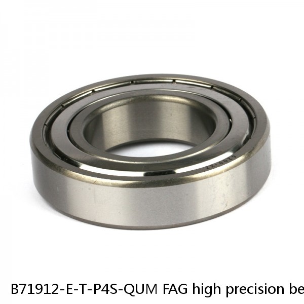 B71912-E-T-P4S-QUM FAG high precision bearings #1 small image